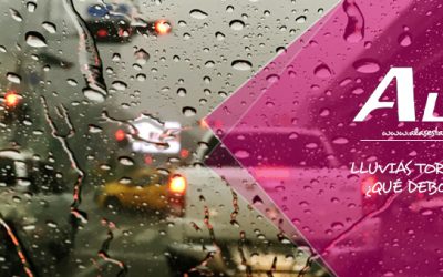 Lluvias torrenciales ¿Qué debo hacer?